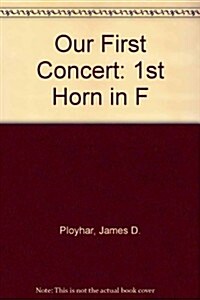 Our First Concert (Paperback)