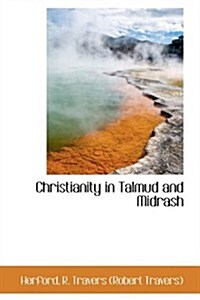 Christianity in Talmud and Midrash (Paperback)