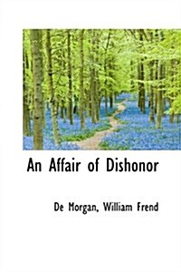 An Affair of Dishonor (Hardcover)