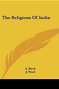 The Religions of India (Paperback)