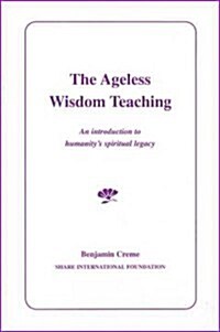 The Ageless Wisdom Teaching (Paperback)