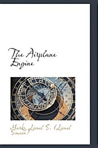 The Airplane Engine (Paperback)
