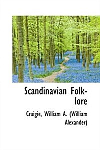 Scandinavian Folk-lore (Paperback)