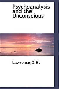 Psychoanalysis and the Unconscious (Hardcover)