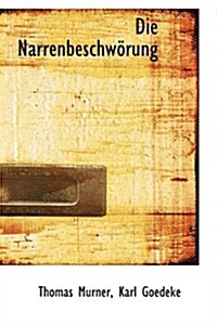 Die Narrenbeschworung (Paperback)