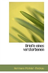 Briefe Eines Verstorbenen (Paperback)