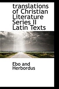 Translations of Christian Literature Series II Latin Texts (Hardcover)