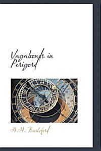 Vagabonds in Perigord (Paperback)