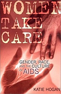 Women Take Care (Hardcover)