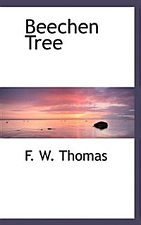 Beechen Tree (Paperback)
