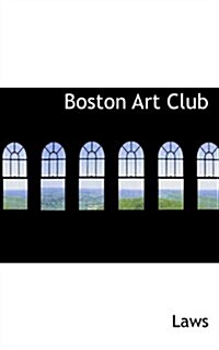 Boston Art Club (Paperback)