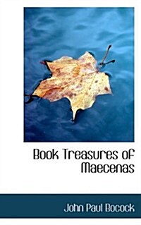 Book Treasures of Maecenas (Paperback)