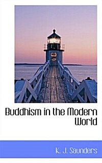 Buddhism in the Modern World (Paperback)