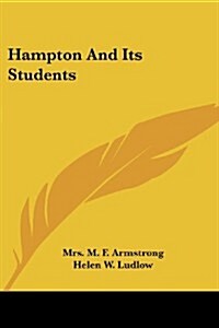 Hampton and Its Students (Paperback)