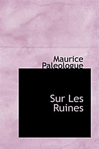 Sur Les Ruines (Hardcover)