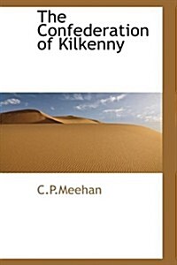 The Confederation of Kilkenny (Hardcover)