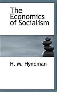 The Economics of Socialism (Paperback)