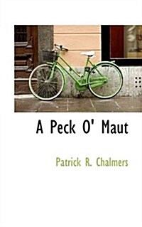 A Peck O Maut (Paperback)