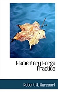 Elementary Forge Practice (Paperback)