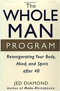 The Whole Man Program (Hardcover)