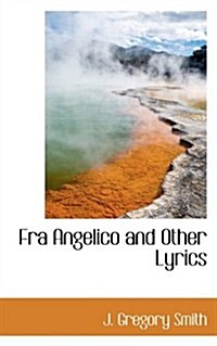 Fra Angelico and Other Lyrics (Paperback)