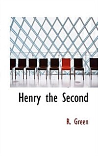 Henry the Second (Paperback)