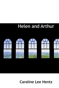 Helen and Arthur (Paperback)
