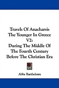 Travels of Anacharsis the Younger in Greece (Paperback)