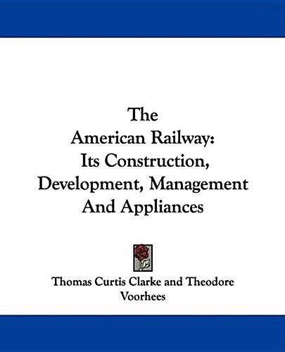 The American Railway (Paperback)