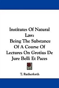 Institutes of Natural Law (Paperback)