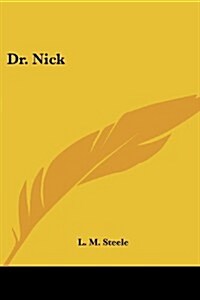 Dr. Nick (Paperback)