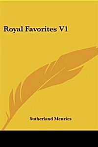 Royal Favorites V1 (Paperback)