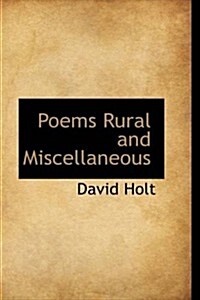 Poems Rural and Miscellaneous (Paperback)