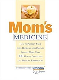 Moms Medicine (Paperback)