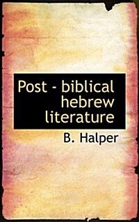 Post - Biblical Hebrew Literature (Paperback)