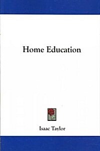 Home Education (Paperback)
