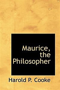 Maurice, the Philosopher (Hardcover)