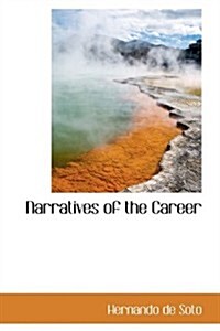 Narratives of the Career (Paperback)