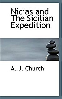 Nicias and the Sicilian Expedition (Paperback)