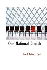 Our National Church (Hardcover)