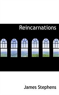 Reincarnations (Paperback)