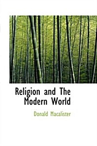 Religion and the Modern World (Paperback)