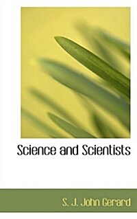 Science and Scientists (Paperback)