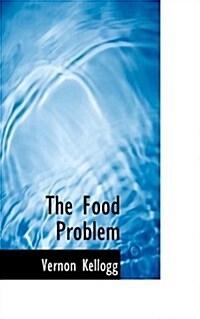 The Food Problem (Paperback)