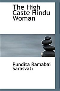 The High Caste Hindu Woman (Paperback)