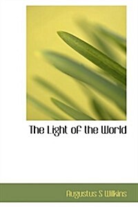 The Light of the World (Hardcover)