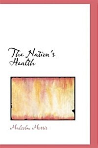 The Nations Health (Hardcover)