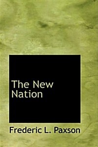 The New Nation (Hardcover)