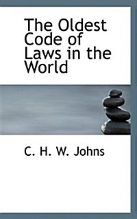 The Oldest Code of Laws in the World (Paperback)