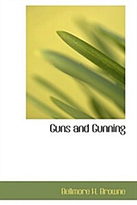 Guns and Gunning (Hardcover)